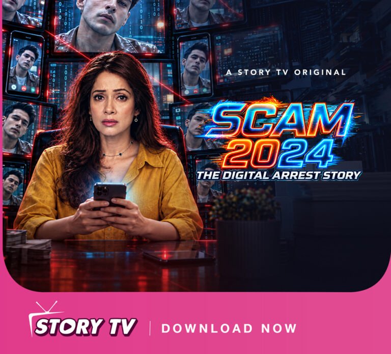 चक दे! इंडिया’ की अभिनेत्री विद्या मालवडे ने स्टोरी टीवी की ‘स्कैम २०२४ – द डिजिटल अरेस्ट स्टोरी’ से माइक्रोड्रामा की दुनिया में रखा कदम, डिजिटल ठगों से लेंगी टक्कर